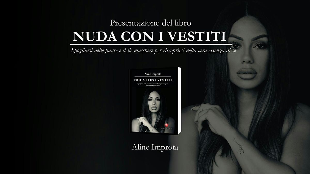 Presentazione interattiva del libro NUDA CON I VESTITI  di Aline Improta