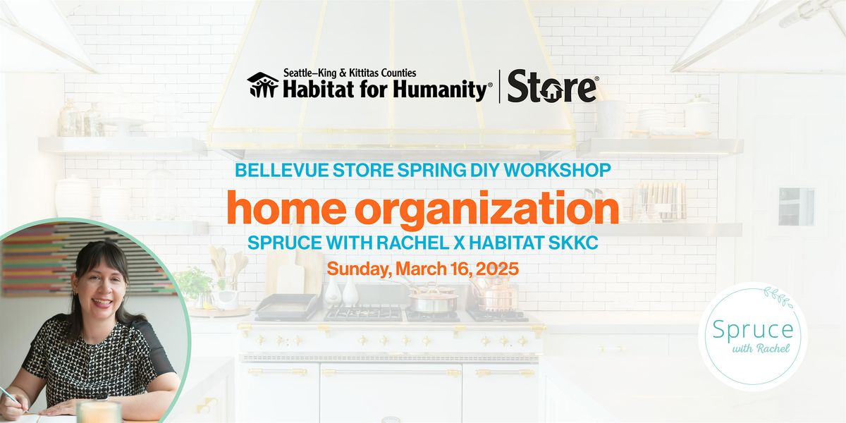 Home Organization: Spring DIY Workshop