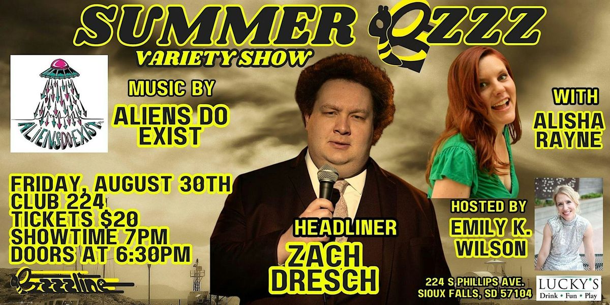 Summer Bzzz Variety Show -August 30th