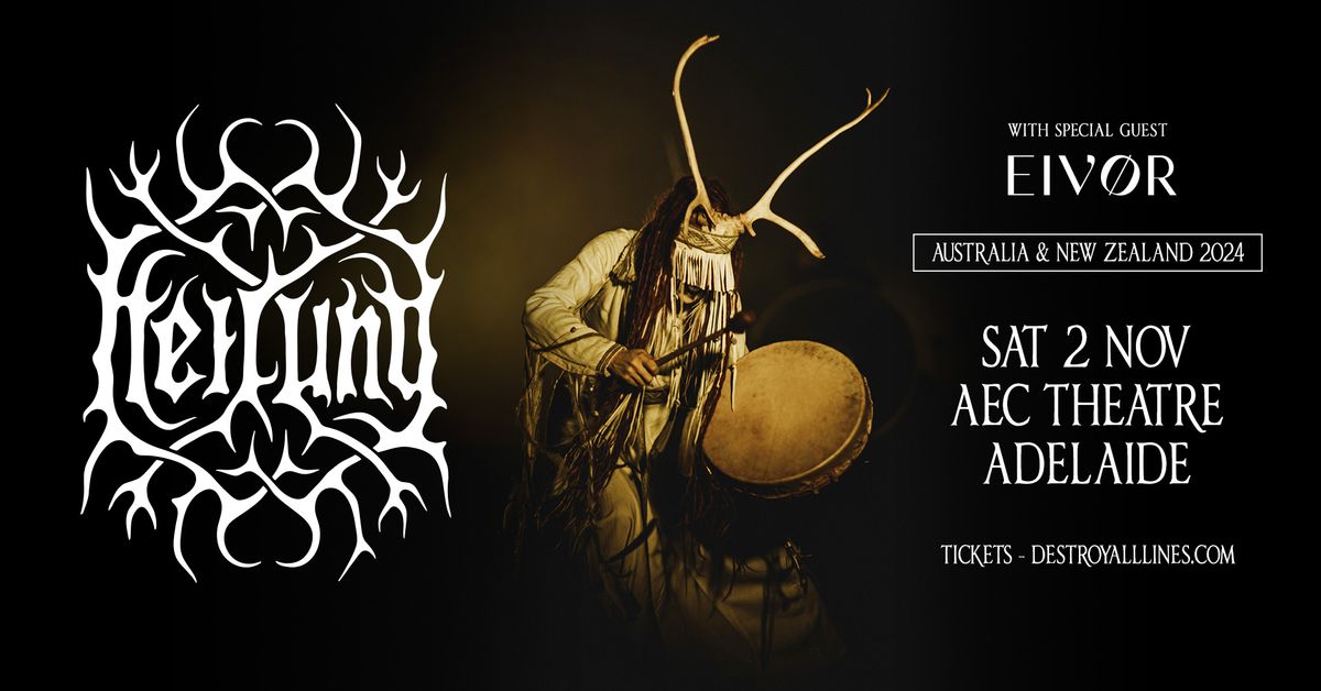 HEILUNG \/\/ Adelaide \/\/ AEC Theatre  \/\/ with special guest EIV\u00d8R