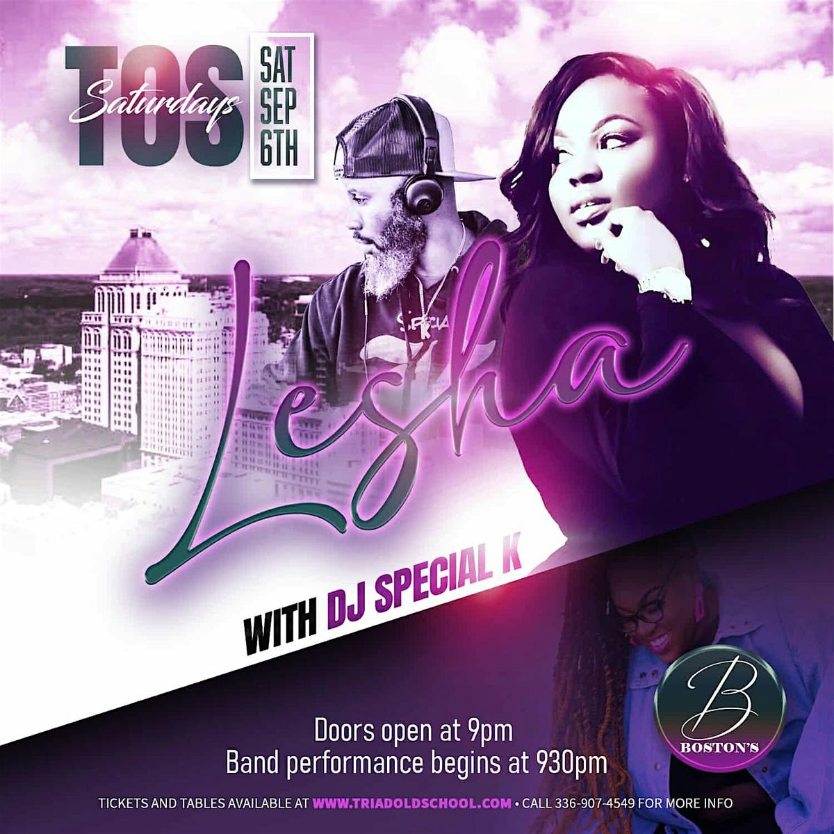 TOS SATURDAYS PRESENT  LESHA WITH LIVE BAND AND DJ SPECIAL K