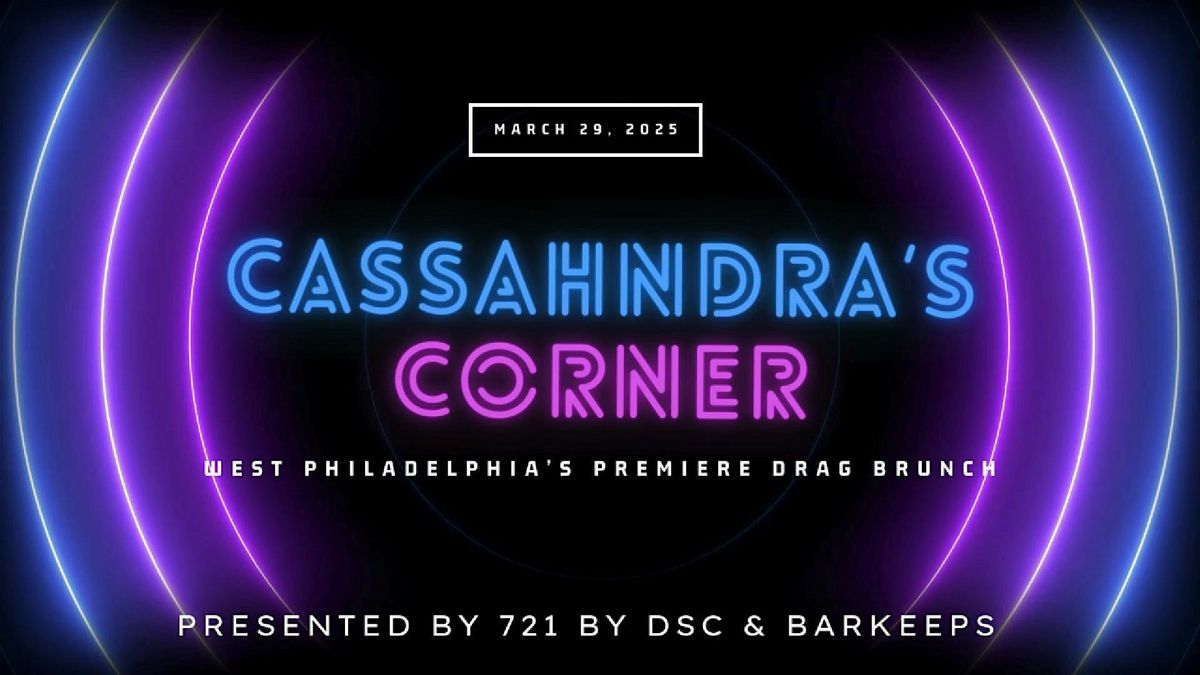 Cassahndra's Corner Drag Brunch