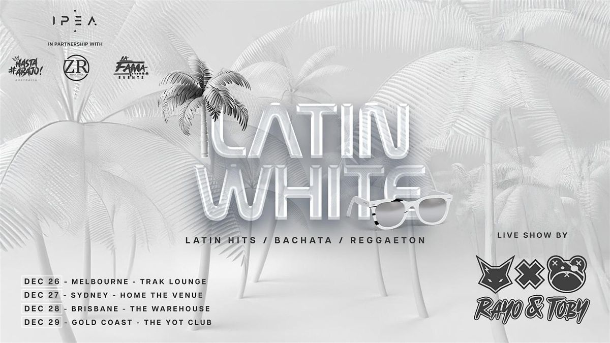 Latin White 2024 - Melbourne