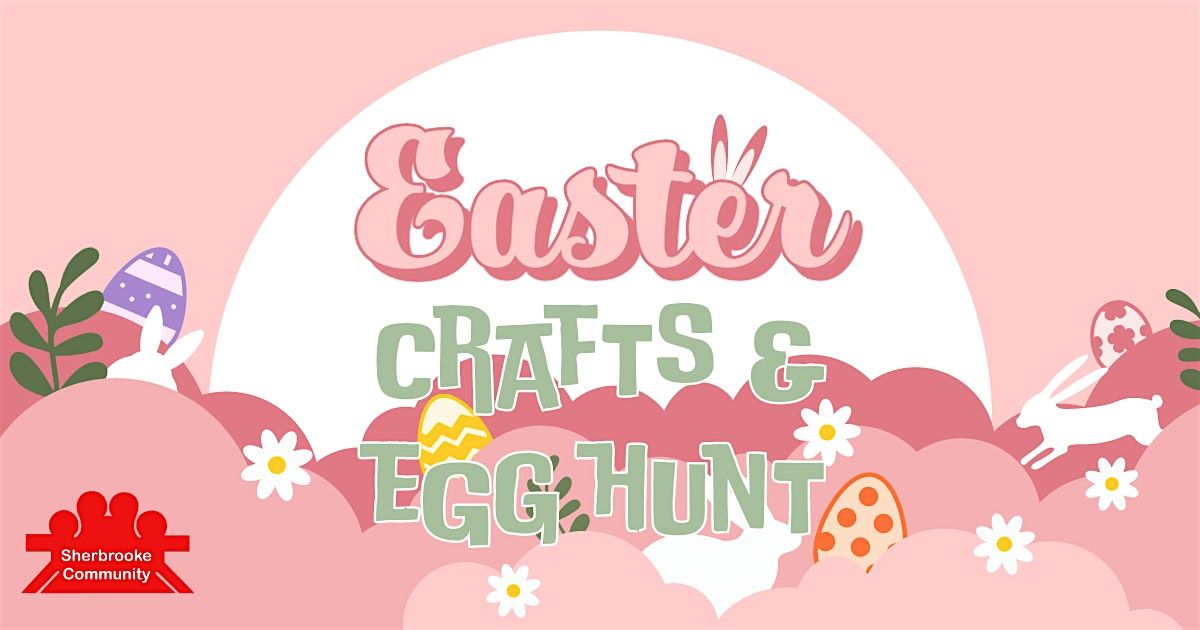 Easter Crafts & Egg Hunt