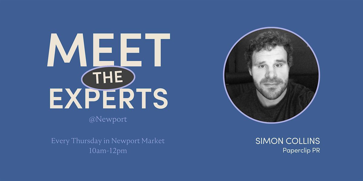 Meet the Experts: Public Relations 121's with Simon Collins