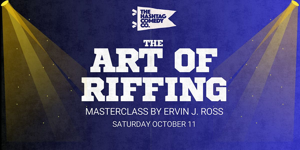 The Art of Riffing Masterclass by Ervin J Ross