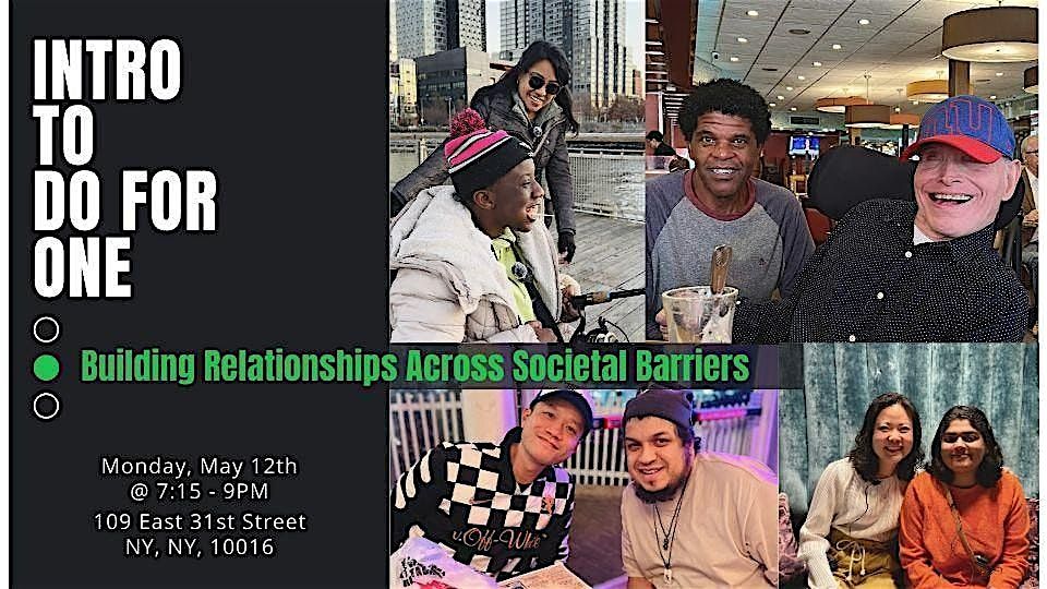 Intro to Do For One: Building Relationships Across Barriers