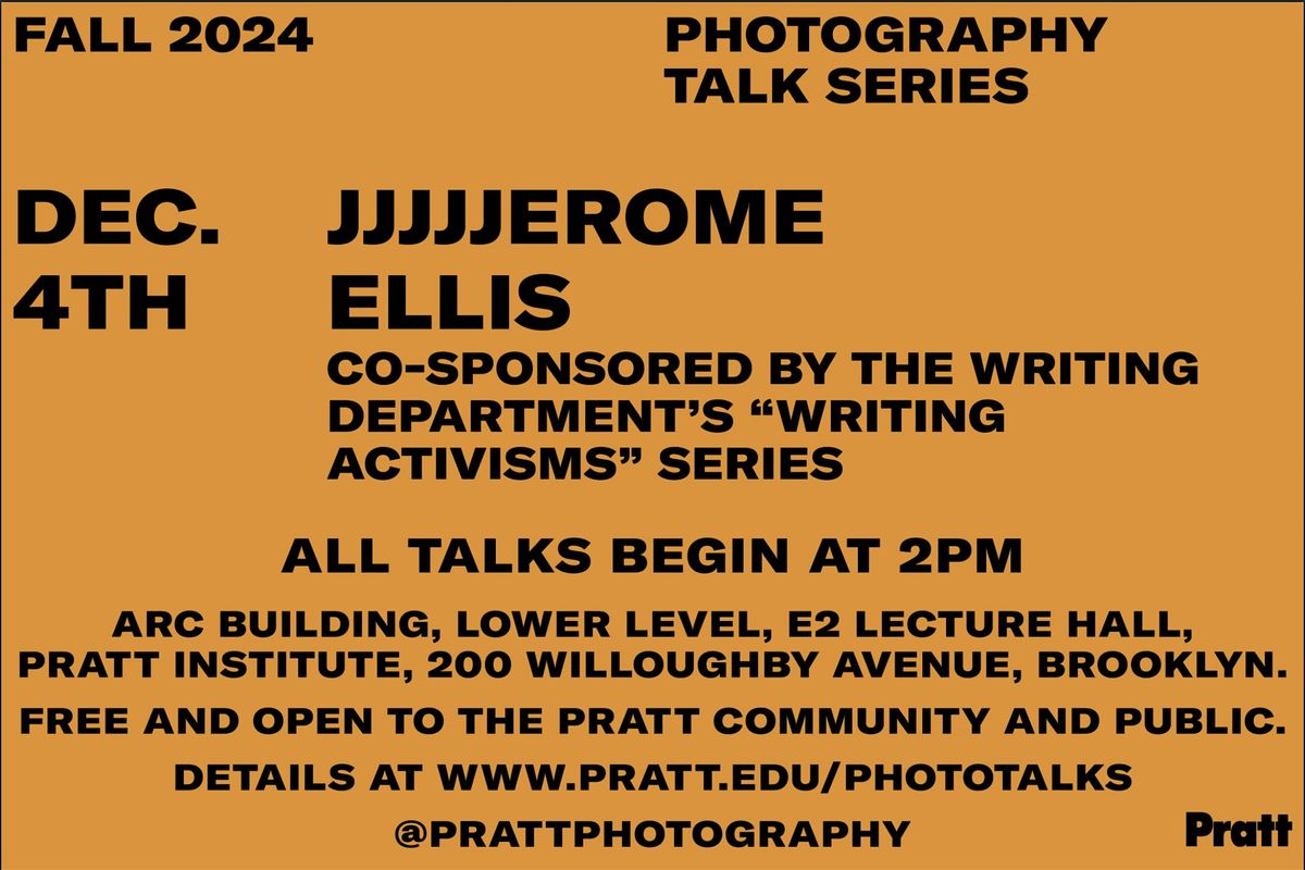 Photo Talk Series: JJJJJerome Ellis