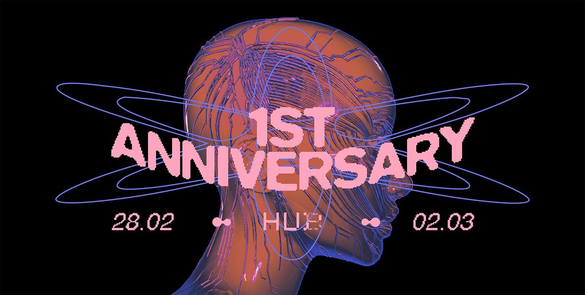 HUB 5 | 1ST ANNIVERSARY