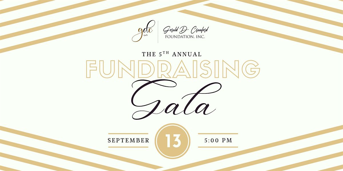 5th Annual Gerald D. Crawford Foundation Scholarship Gala