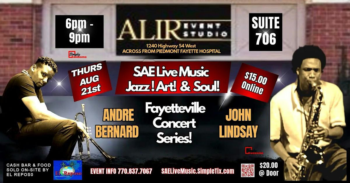 Fayetteville Smooth Jazz Thurs Concert Series Andre Bernard & John Lindsay
