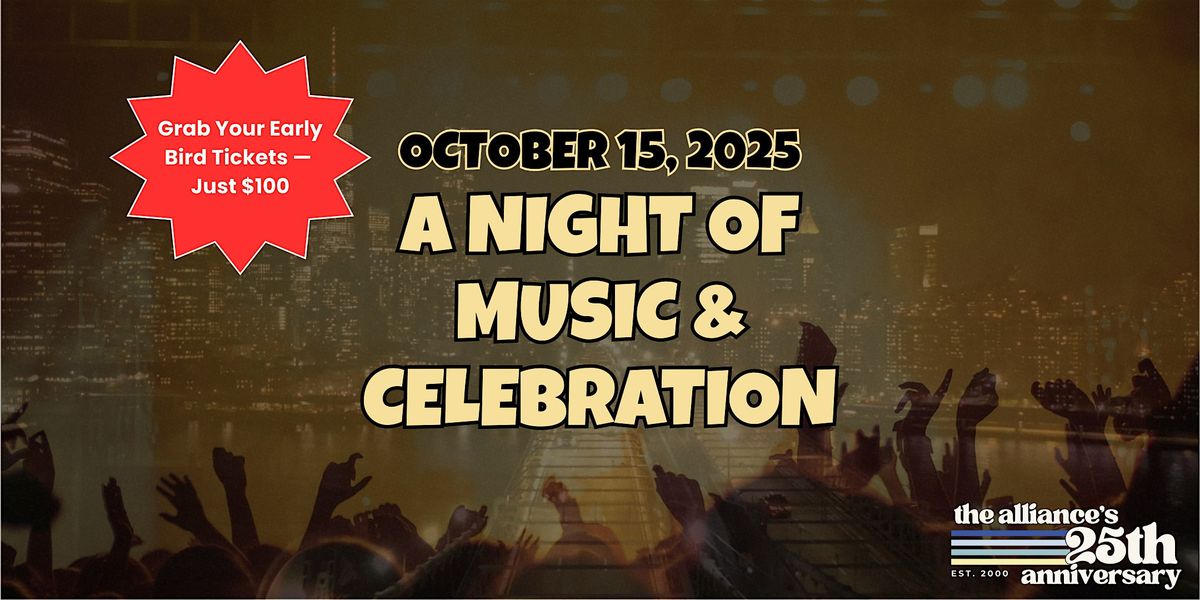 25 Years of Hope and Healing: The Alliance\u2019s Anniversary Concert