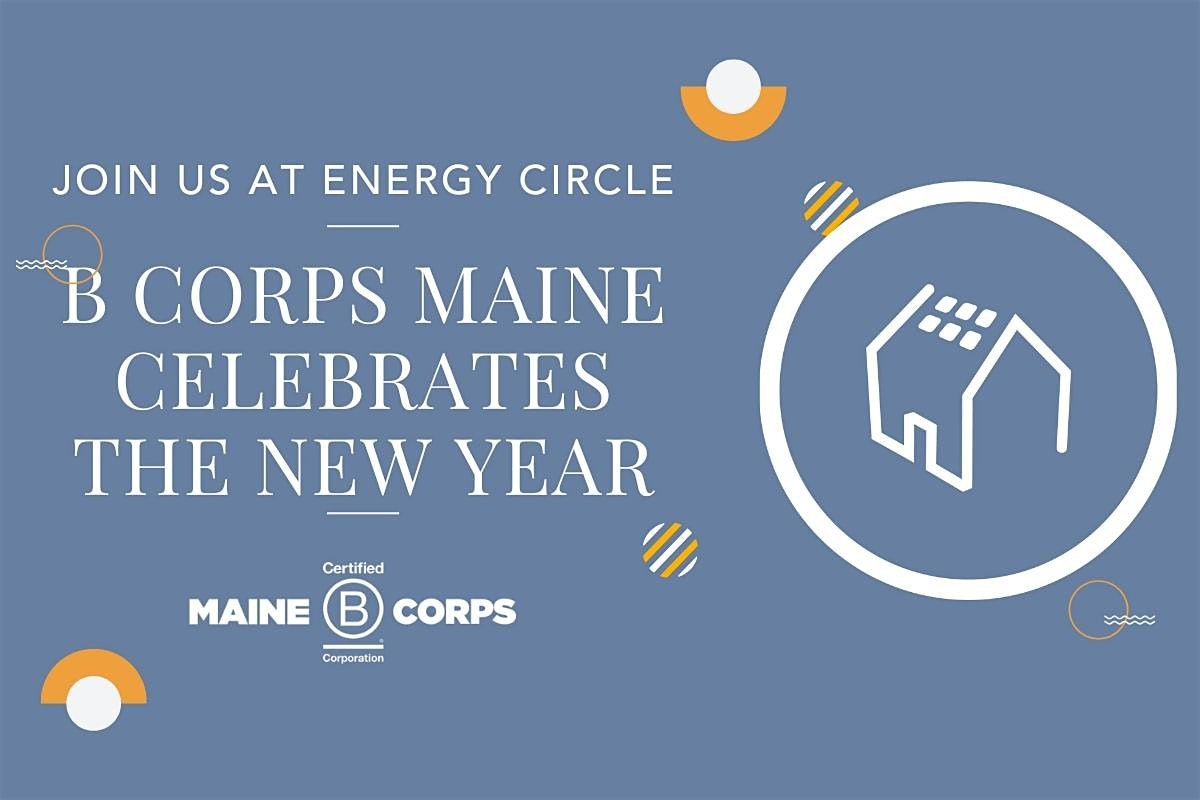 B Corps Maine Celebrate the New Year