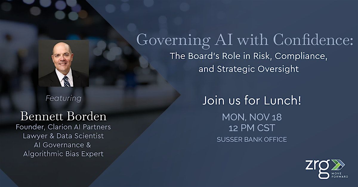 Governing AI: The Board\u2019s Role in Risk, Compliance, and Strategic Oversight