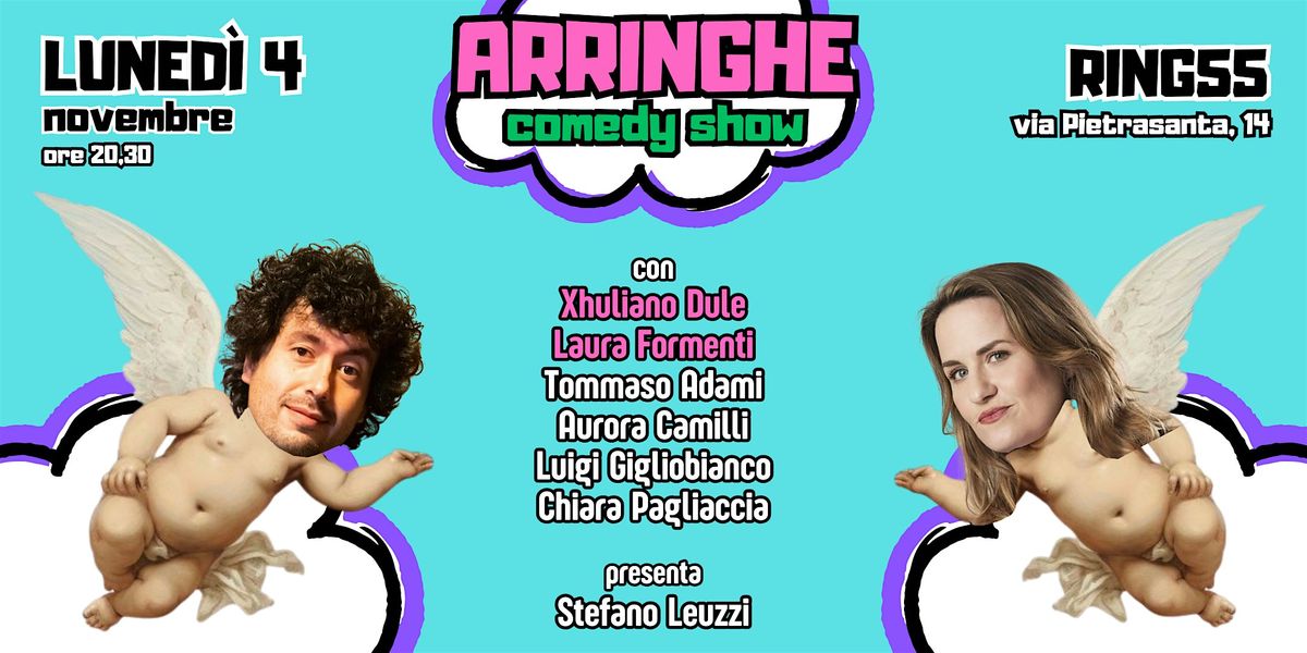 Stand Up Comedy - Arringhe Comedy Show