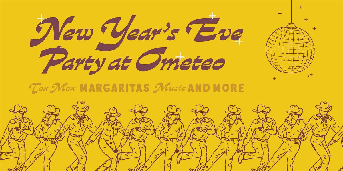 New Year's Eve Party at Ometeo