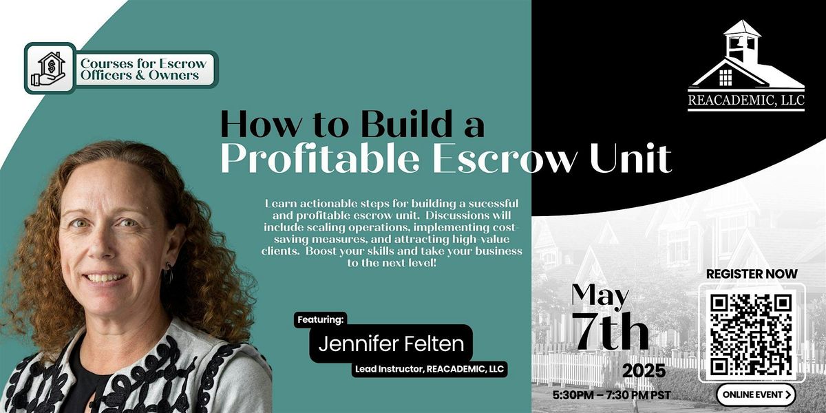 How to Build a Profitable Escrow Unit