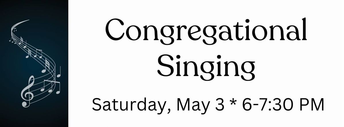 Spring Congregational Singing