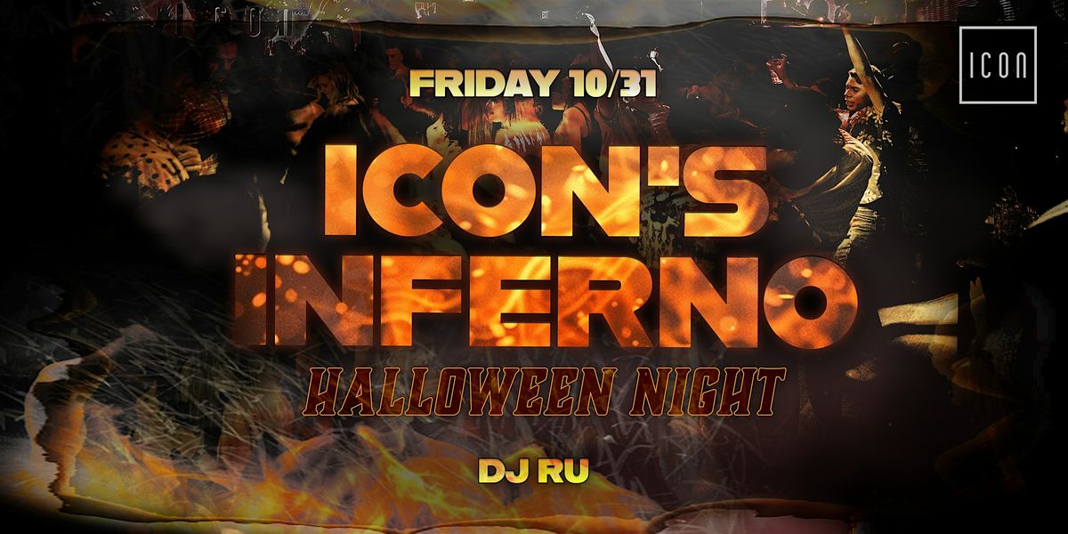 ICON'S INFERNO - HALLOWEEN @ ICON