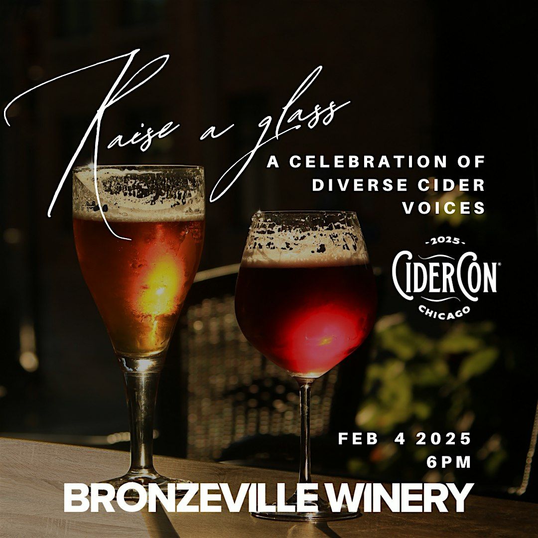 Cidercon Tasting : Raise a Glass : A Celebration of Diverse Cider Voices