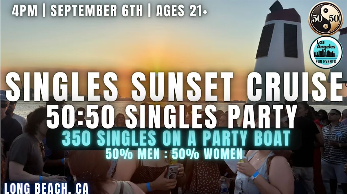Singles Sunset Cruise (Over 350 Attendees 50:50 Men-Women!) | 21+