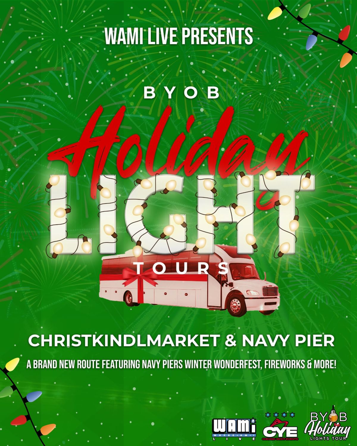 Chicago's Byob Party Bus Holiday Lights Tour 'Tis The Season | Navy Pier