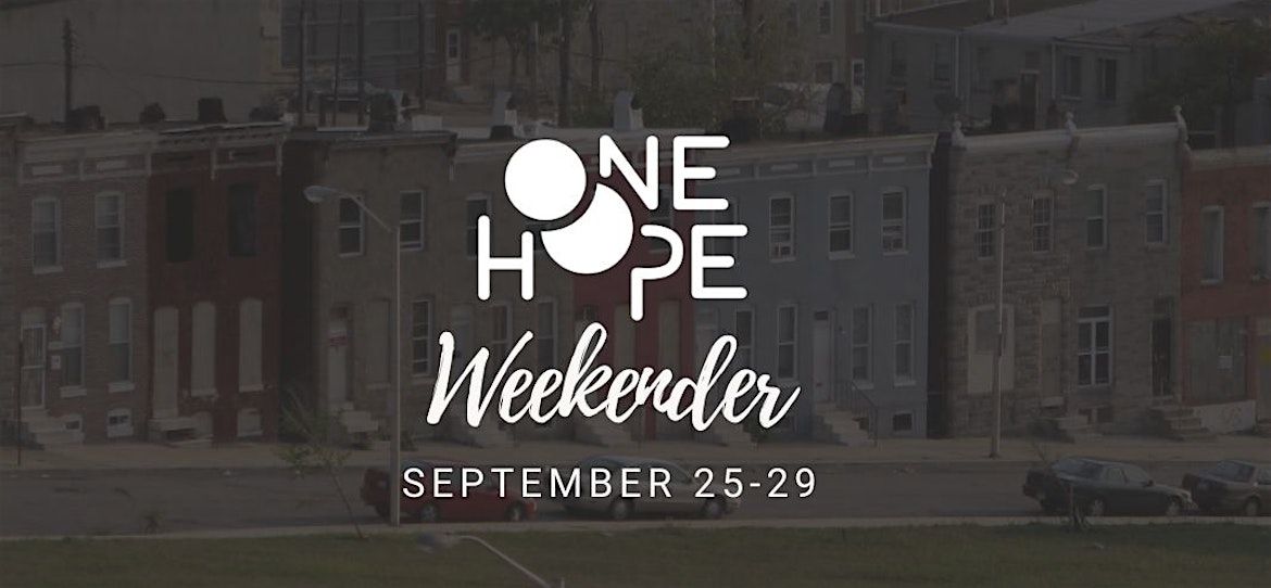 ONE HOPE Weekender