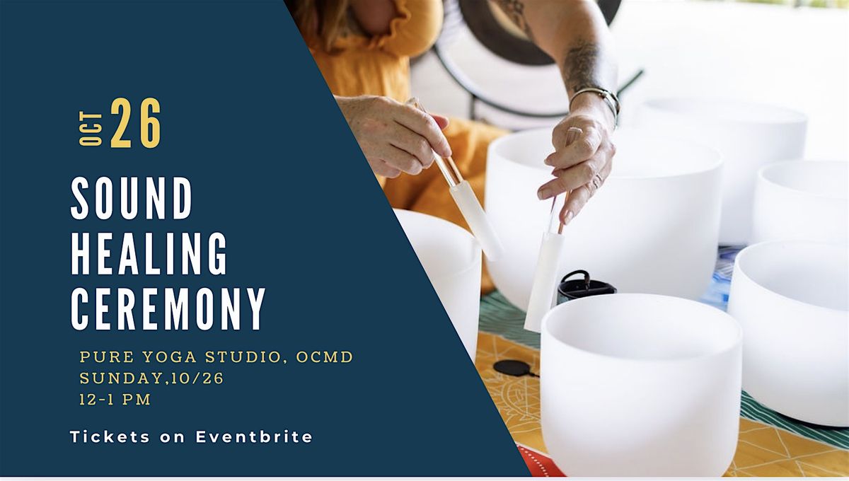 Sound Healing Ceremony