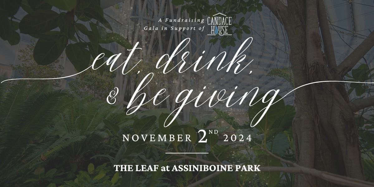 Eat, Drink, & Be Giving: A Fundraiser in Support of Candace House