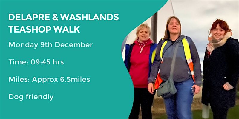 DELAPRE & WASHLANDS TEASHOP WALK | 6 MILES | NORTHAMPTON