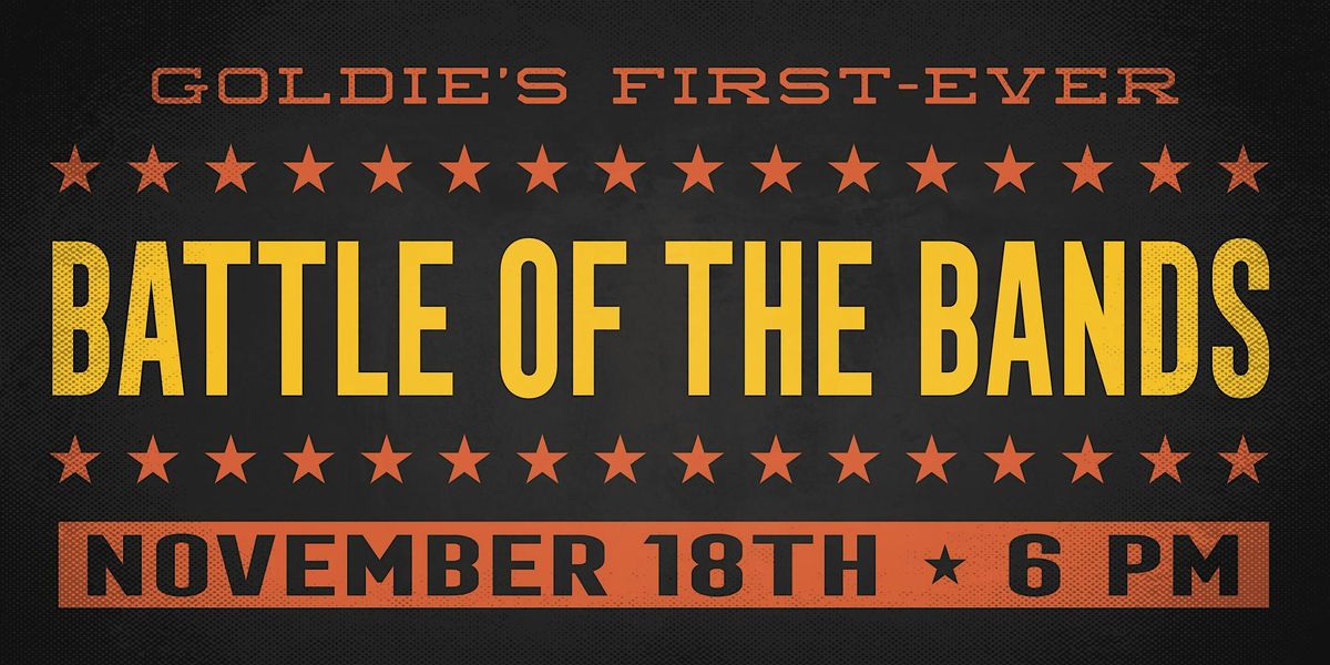 Goldie's Battle of the Bands