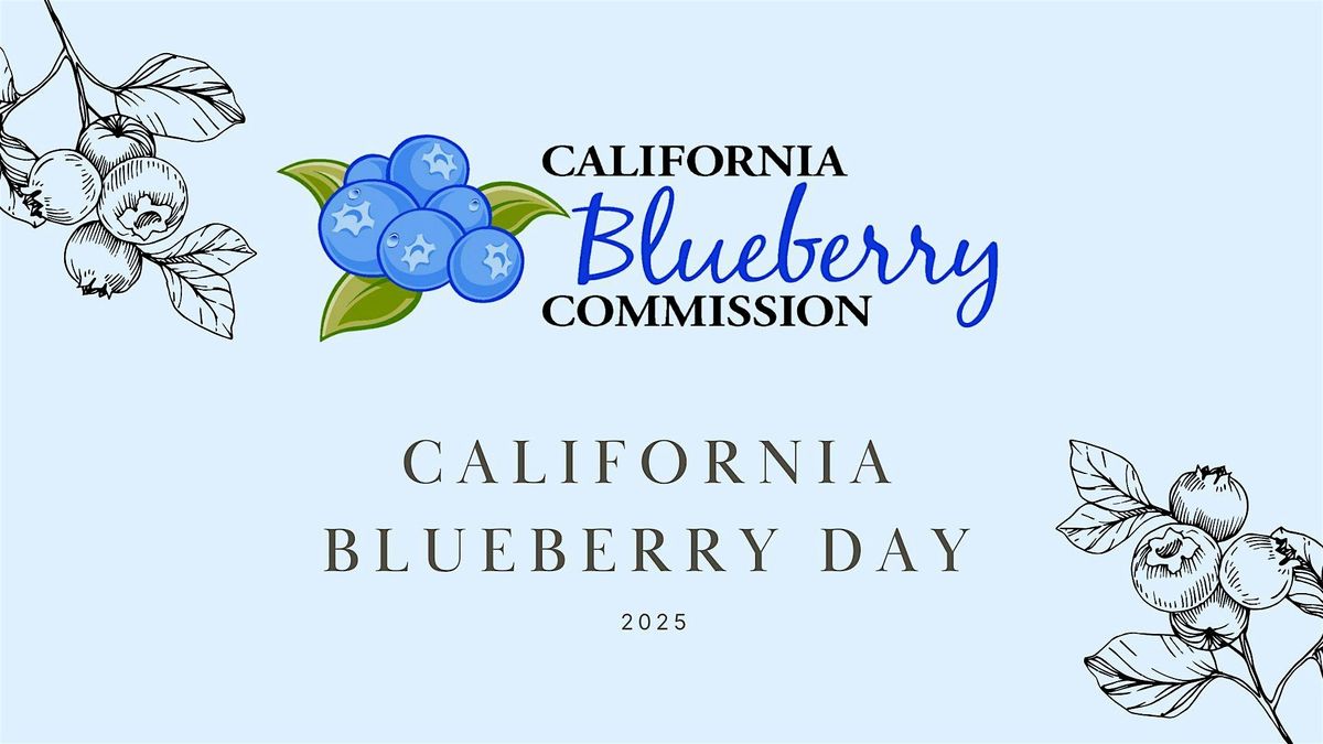 California Blueberry Day