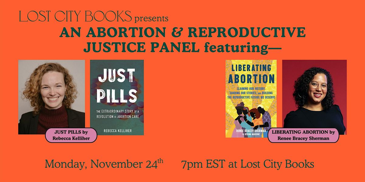 A Reproductive Justice Panel feat. Rebecca Kelliher & Renee Bracey Sherman