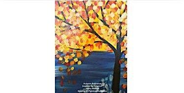 Autumn Brilliance  Saturday  October  25th 3:00pm $35