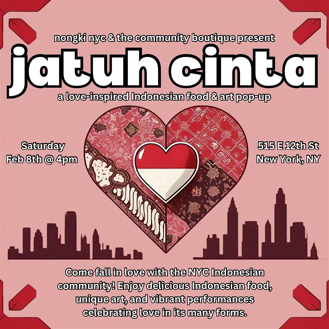 Jatuh Cinta: A Love-Inspired Indonesian Food & Art Pop-Up