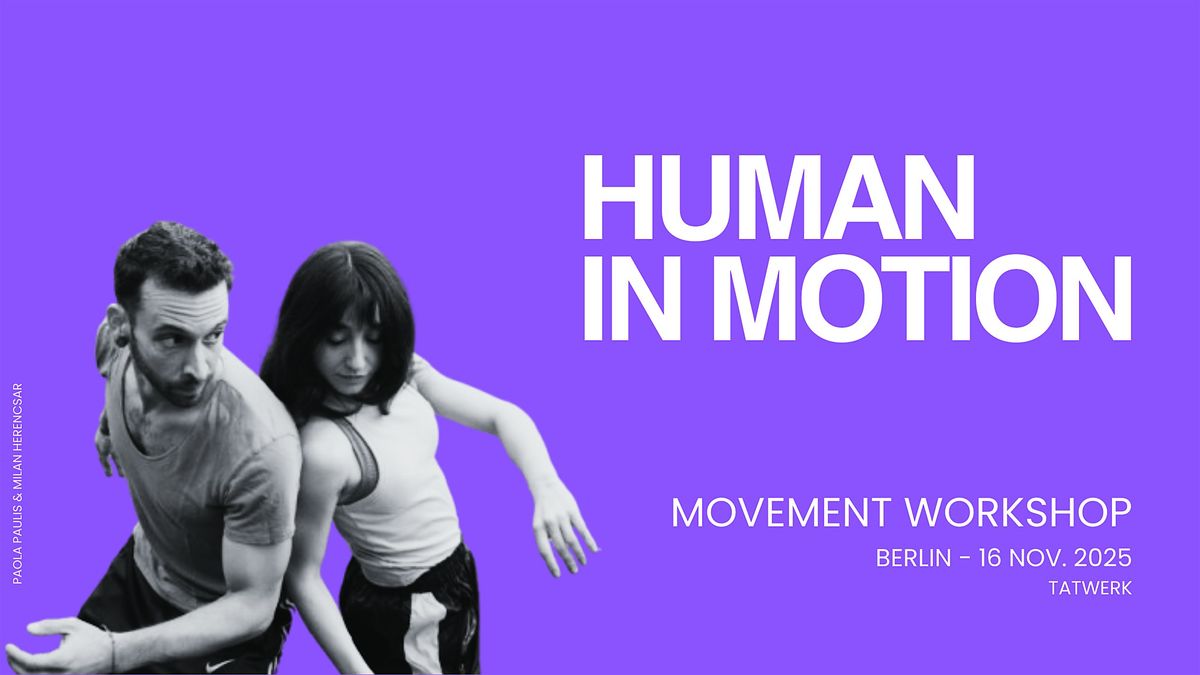 HUMAN IN MOTION 2025