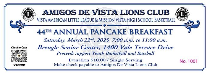 44th Annual Amigos de Vista Lions Club Pancake Breakfast