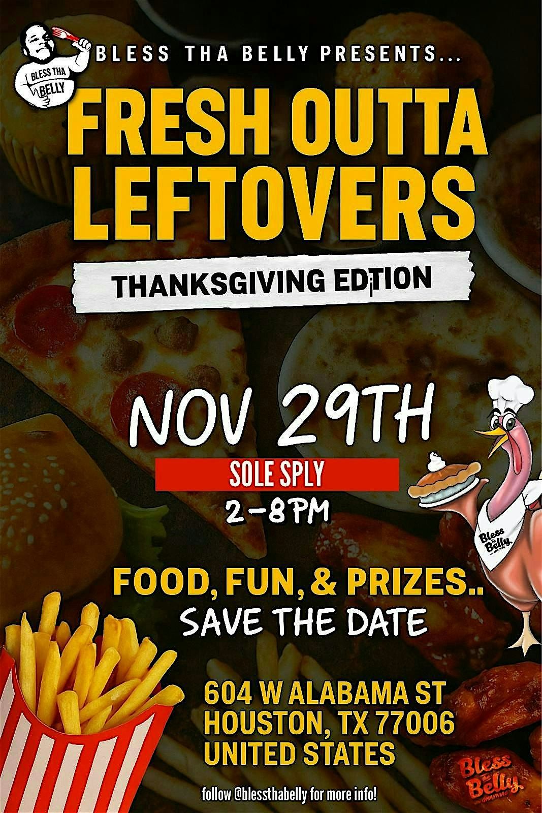 Bless Tha Belly: Fresh Outta Leftovers (Festival)