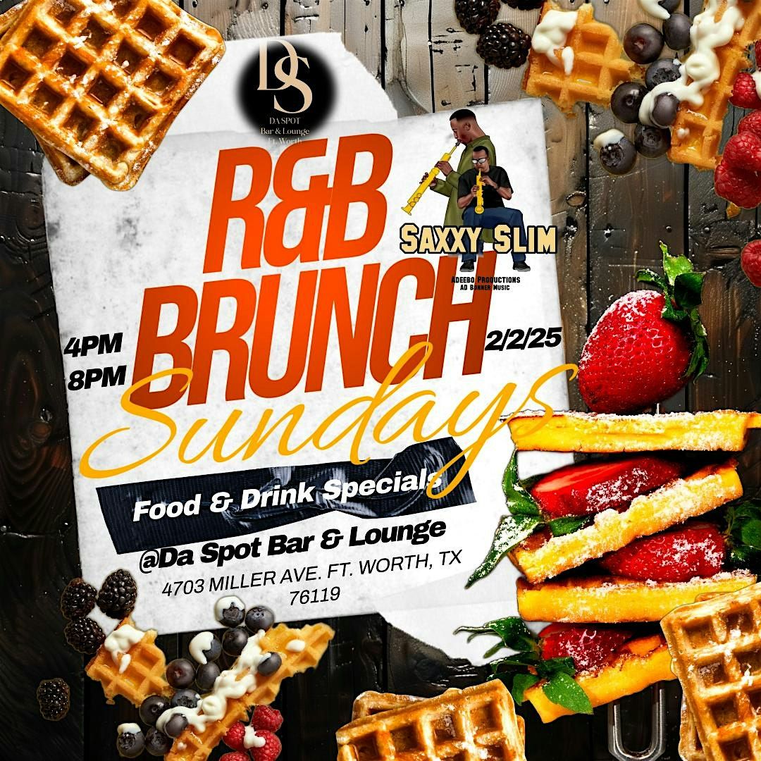 R&B Brunch Sunday