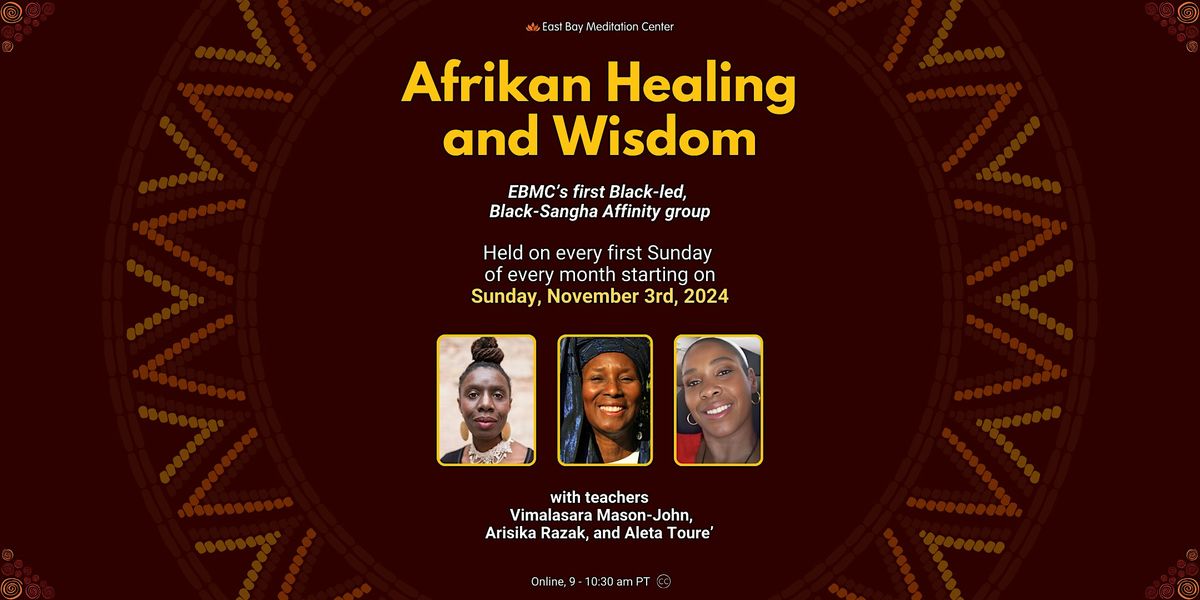 *ONLINE: Afrikan Healing and Wisdom (1.5.25)