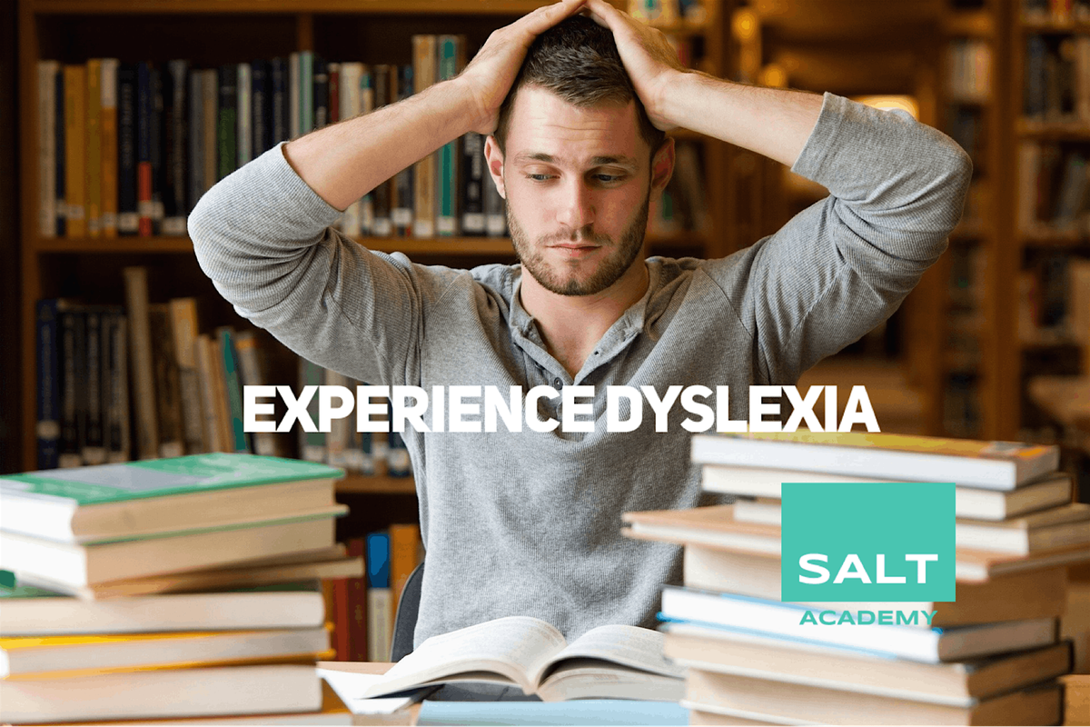 Experience Dyslexia\u2122 a simulation