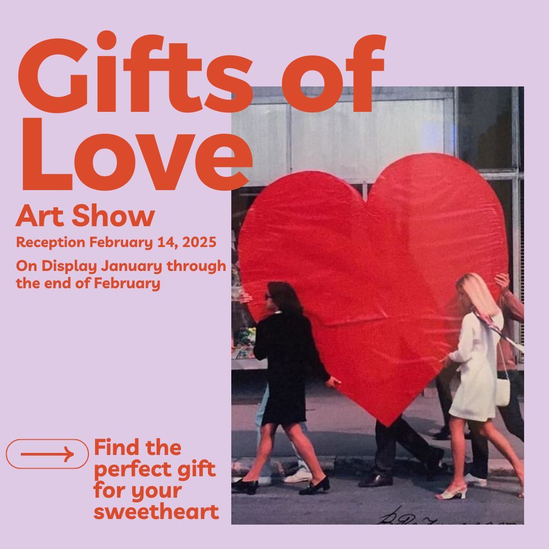 Gifts of Love Art Show