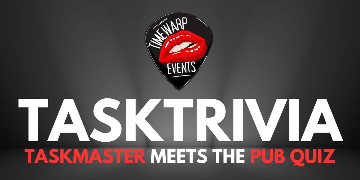 Task Master Trivia Debut @ Gods Kitchen