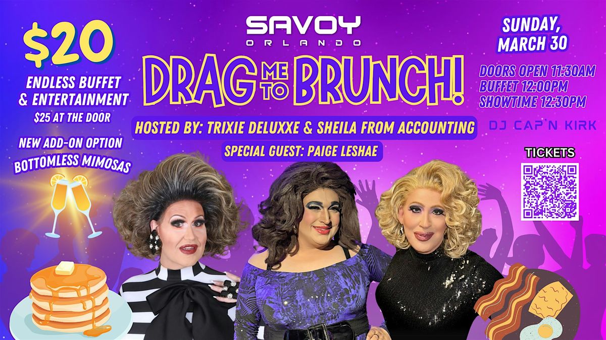 Drag Me to Brunch!  Now Only $20!