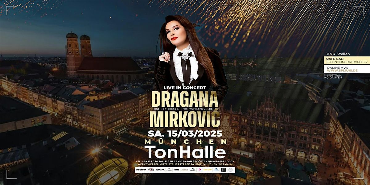 Dragana Mirkovic Live!