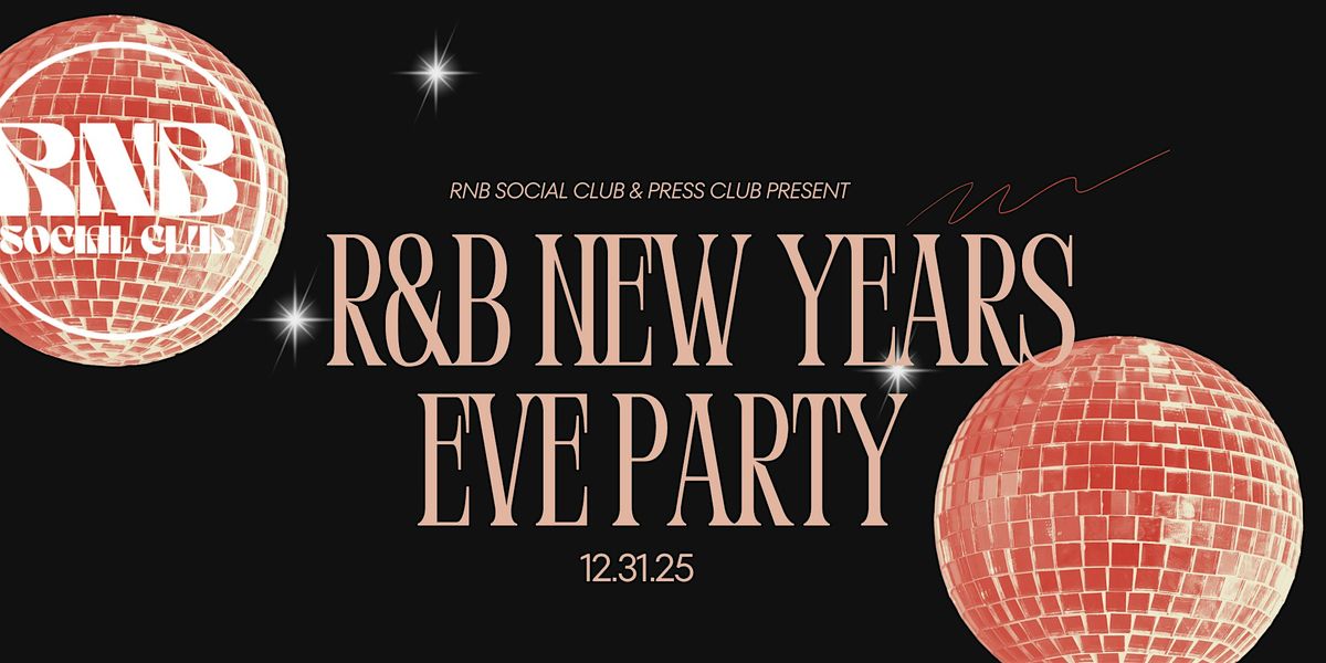 RNB Social Club - New Year\u2019s Eve
