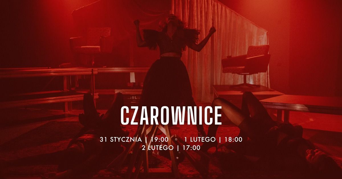 Czarownice | re\u017c. Karolina Kowalczyk