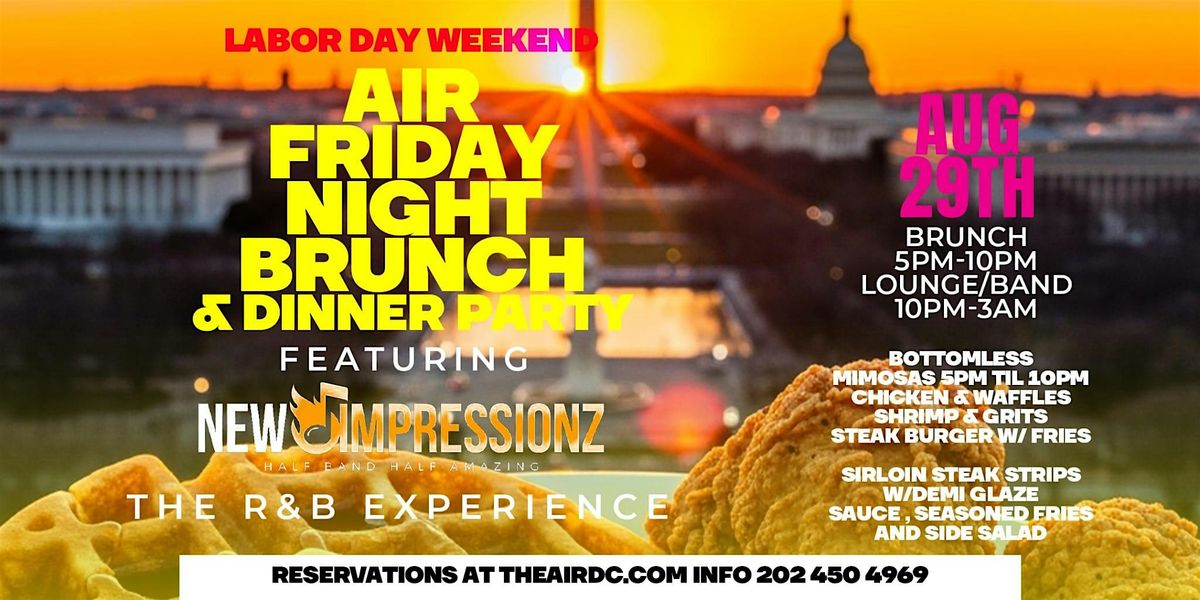 NEW IMPRESSIONZ HOSTS THE R&B EXPERIENCE AT AIR