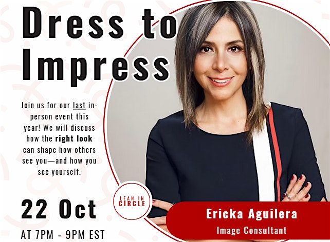 Lean In Latina Toronto: Dress to Impress In-Person Event
