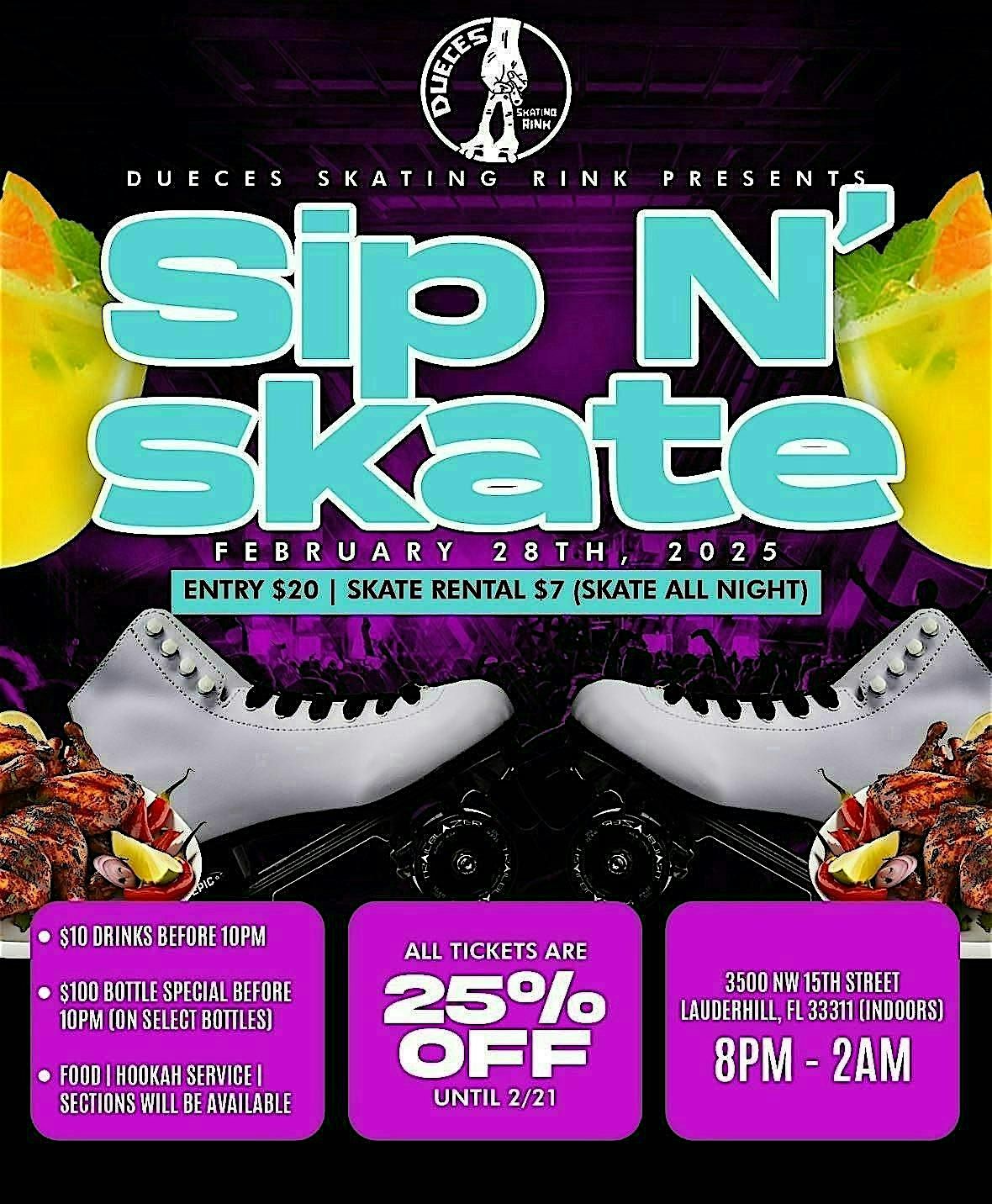 SIP N\u2019 SKATE